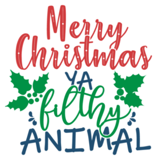 Merry Christmas Ya Filthy Animal Sticker