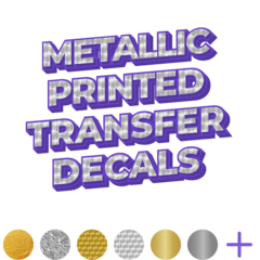 Metallic Printed Transfer Decals Thumbnail - New