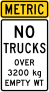 Metric No Trucks Over 3200Kg Empty Wt Sticker