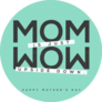 Mom Is Wow Upside Down Mothers Day Sticker