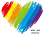 More Love Less Hate Rainbow Heart Sticker