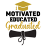 Motivated Educated Graduated Sticker