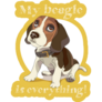 My Beagle Is Everything Sticker