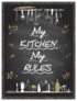 My Kitchen My Rules Chalkboard Sticker