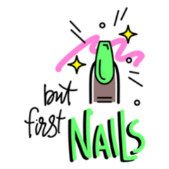 Nails Art Studio But First Nails Neon Green Sticker 