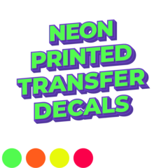 Neon Printed Transfer Decals Thumbnail - New