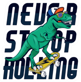 Never Stop Rolling Skater Dinosaur Sticker