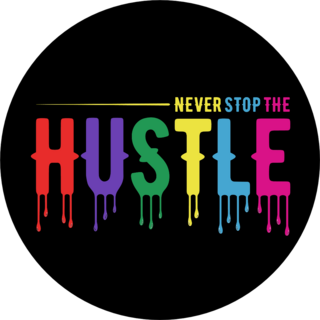 Never Stop the Hustle Sticker