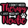 Newfie Therapy Sticker