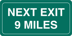 Next Exit 9 Miles Sticker