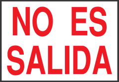 No Es Salida Sign Sticker
