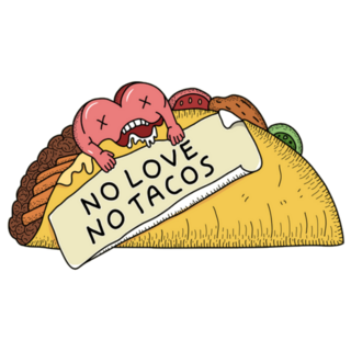 No Love No Tacos Pop Art Sticker