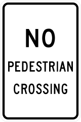No Pedestrian Crossing Sticker