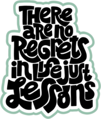 No Regrets Just Lessons Typography Sticker