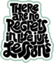 No Regrets Just Lessons Typography Sticker