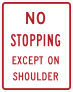 No Stopping Except On Shoulder Sticker