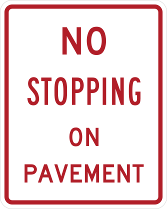 No Stopping On Pavement Sticker