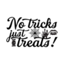 No Tricks, Just Treats Sticker