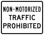 Non-Motorized Traffic Prohibited Sticker