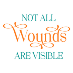 Not All Wounds Are Visible PTSD Phrase Sticker