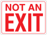 Not An Exit Sign Sticker 2 Sticker