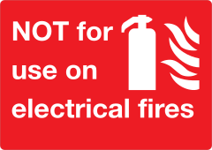Not For Use On Electrical Fires Sign Sticker