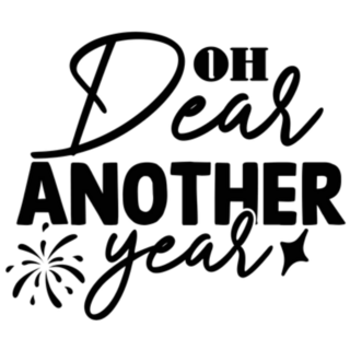 Oh Dear Another Year New Year Sticker 