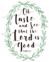 Oh Taste And See That The Lord Is Good Bible Calligraphy Sticker