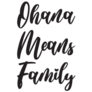 Ohana Means Family Hawaiian Saying Sticker