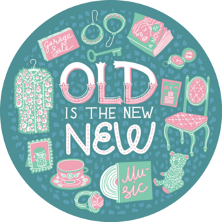 Old Is The New New, Thrift Shopping Sticker