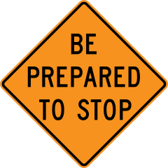 Orange Be Prepared To Stop Sticker