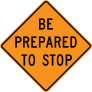 Orange Be Prepared To Stop Sticker