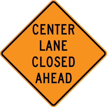 Orange Center Lane Closed Ahead Sticker