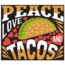 Peace Love And Tacos Sticker