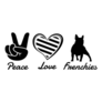 Peace Love French Bulldog Sticker