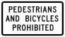 Pedestrians And Bicycles Prohibited Sticker