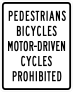 Pedestrians Bicycles Motor-Driven Cycles Prohibited Sticker
