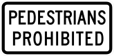 Pedestrians Prohibited Sticker