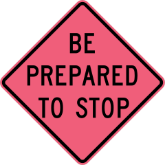 Pink Be Prepared To Stop Sticker