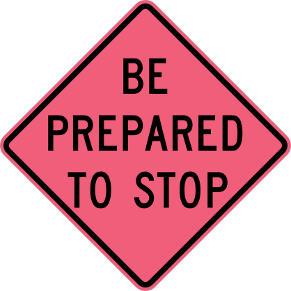 Pink Be Prepared To Stop Sticker