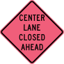 Pink Center Lane Closed Ahead Sticker