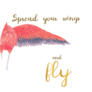 Pink Flamingo Spread Your Wings & Fly Sticker