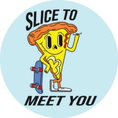 Pizza Slice To Meet You Skateboard Sticker