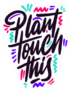 Plant Touch This Funny Florist Phrase Sticker