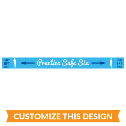 Practice Safe Six Line Floor Stickers