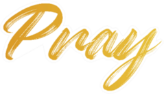Pray Gold Calligraphy Sticker