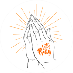 Pray - Lets Pray Orange Lettering Sticker