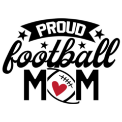 Proud Football Mom Quote Sticker