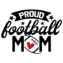 Proud Football Mom Quote Sticker
