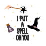 Put a Spell On You Witch Hat Sticker